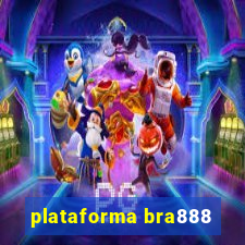 plataforma bra888